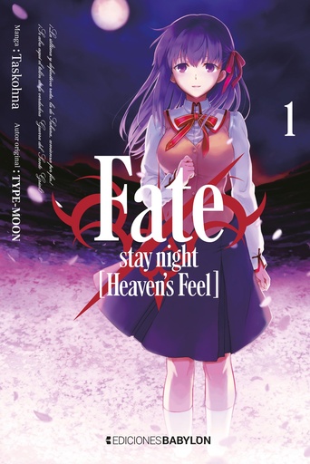 Fate/stay night [Heaven's Feel], vol. 01 | Ediciones Babylon