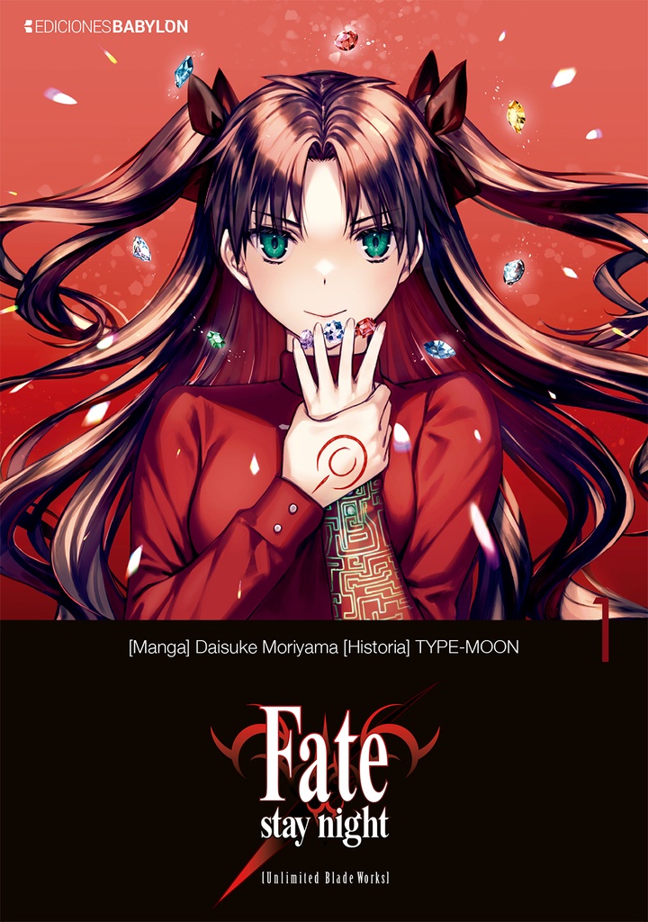 Fate/stay night [Unlimited Blade Works], vol. 01